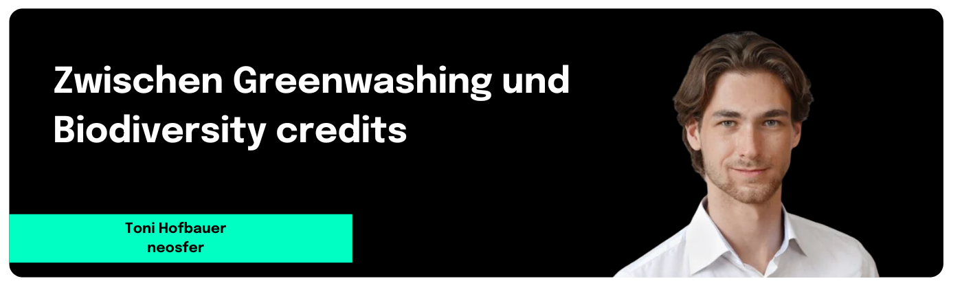 Greenwashing und Biodiversity Credits