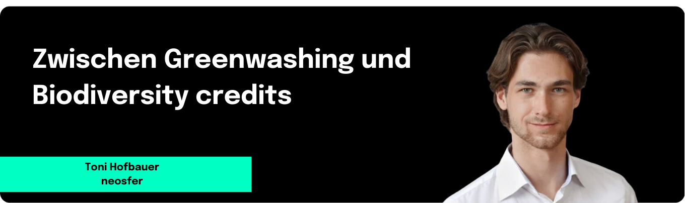 Greenwashing und Biodiversity Credits