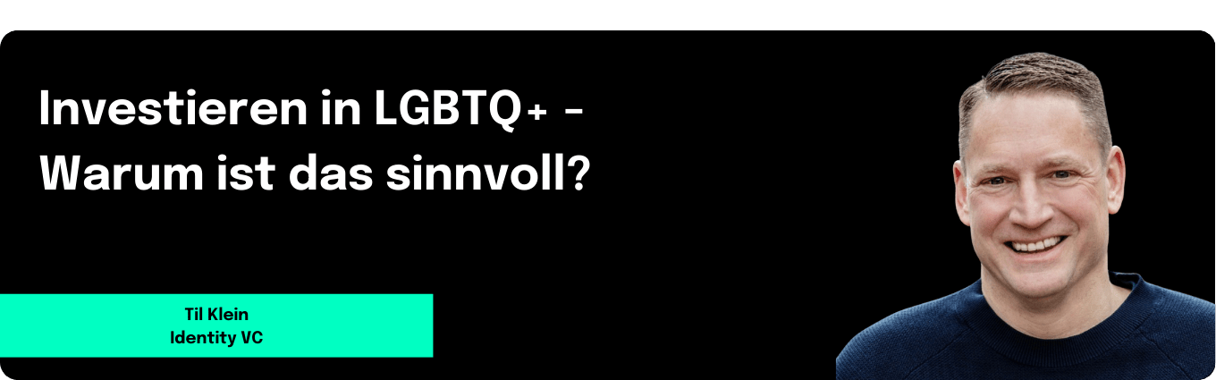 Investieren in LGBTQ+ - Warum ist das sinnvoll?