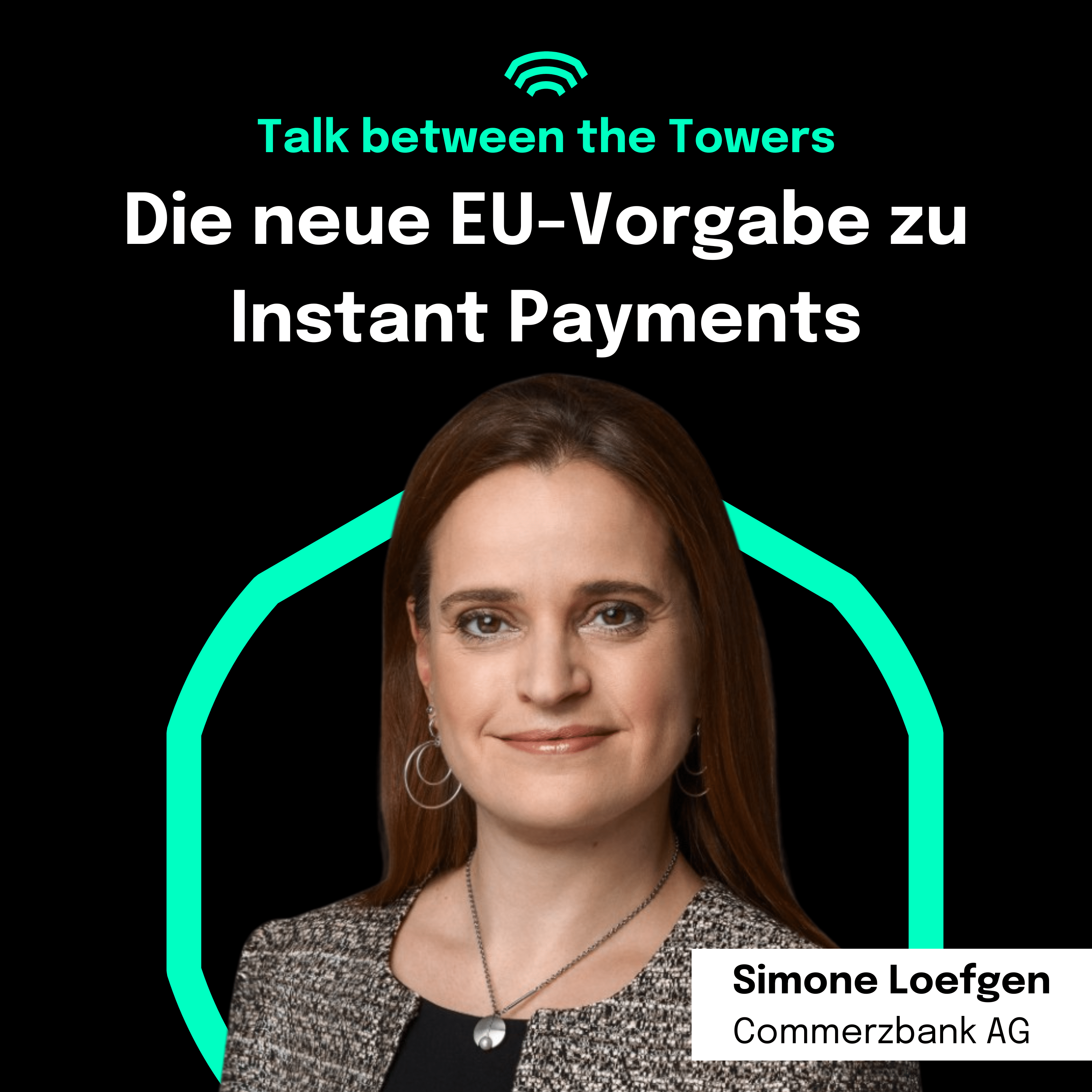 #119 - Podcast - Talk Between the Towers - Instant Payments