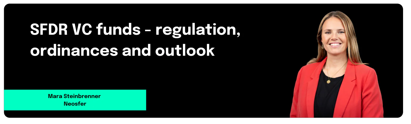 SFDR VD funds- regulation, ordinances and outlook - Mara Steinbrenner